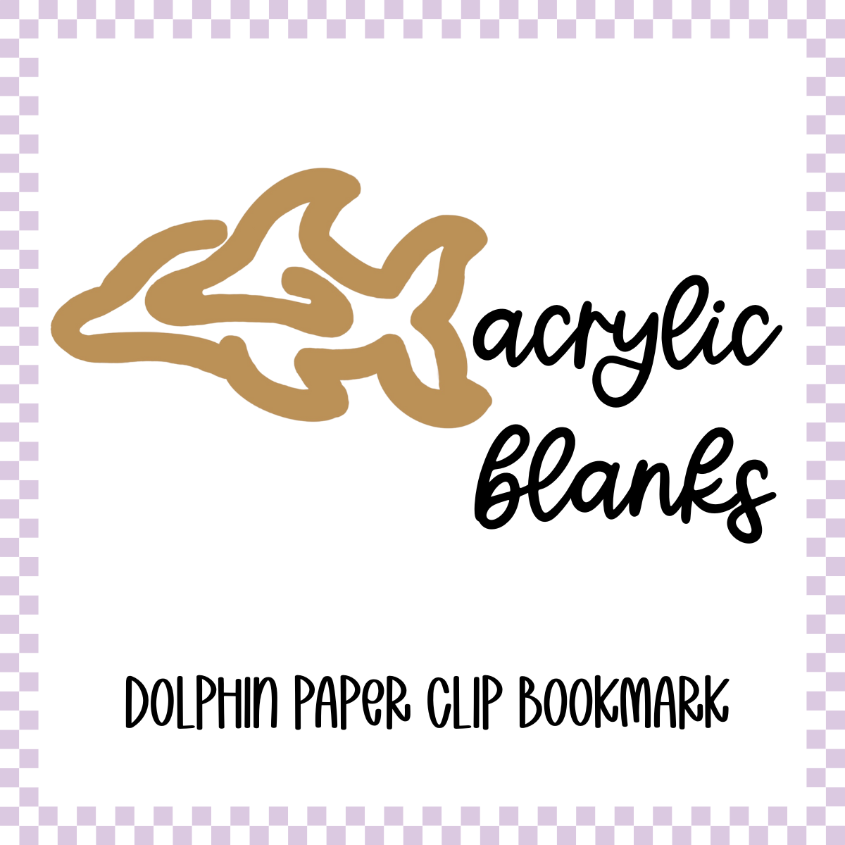 Acrylic Blank - Dolphin Paper Clip Bookmark (3pc)