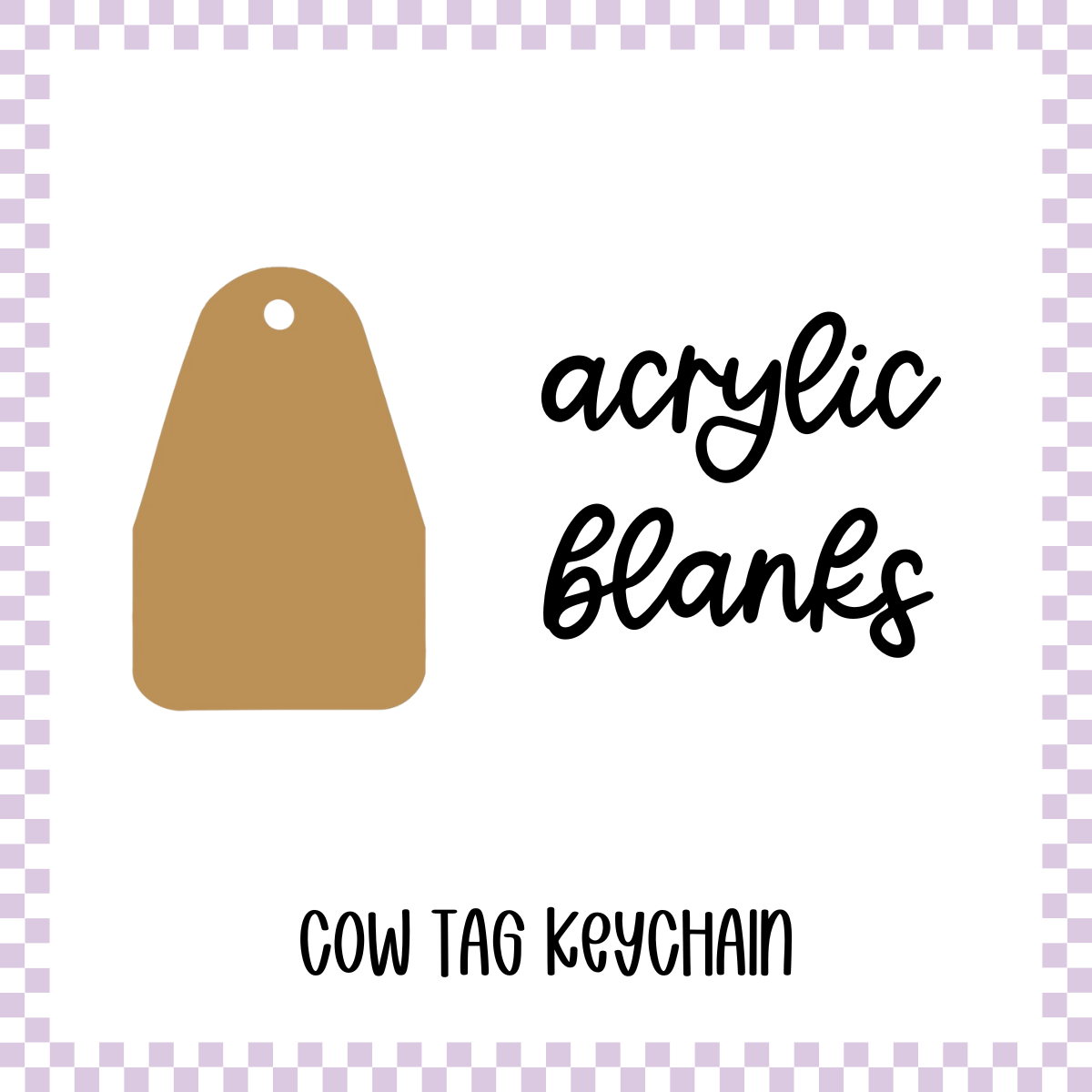 Acrylic Blank - Cow Tag Square (3pc)