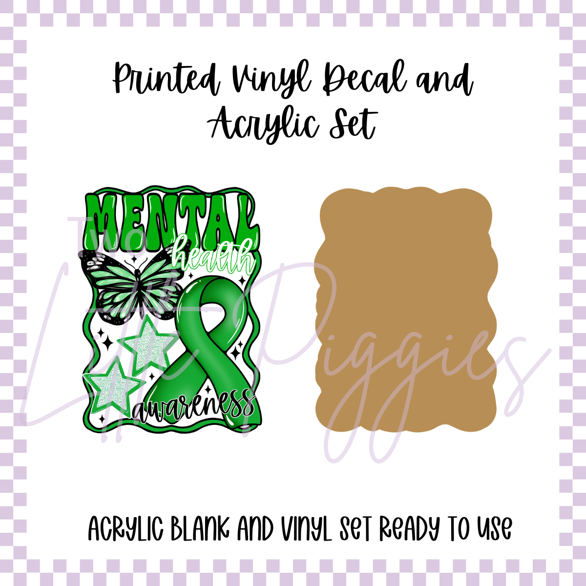 Printed Vinyl and Acrylic Set - Awareness - Mental Health