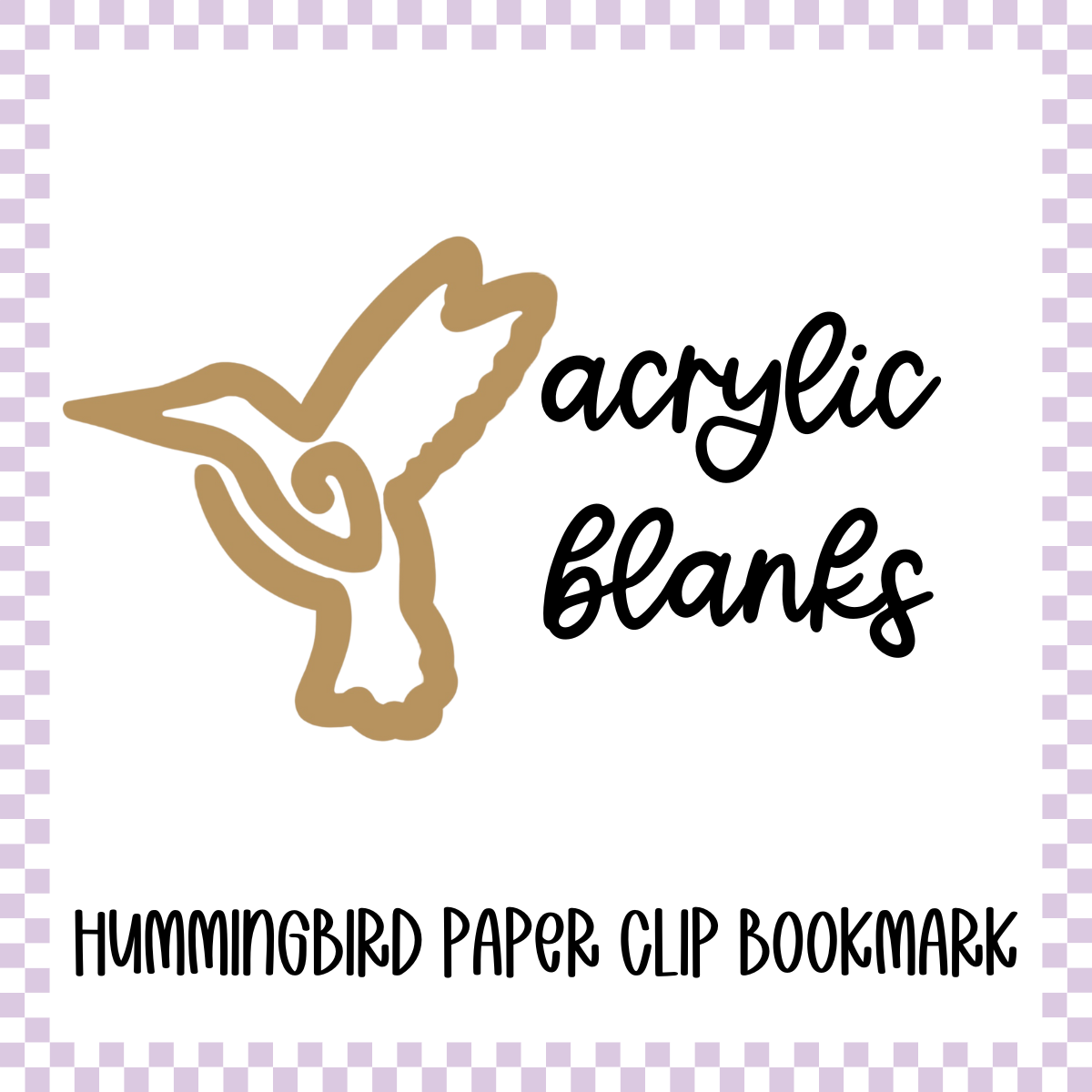 Acrylic Blank - Hummingbird Paper Clip Bookmark (3pc)