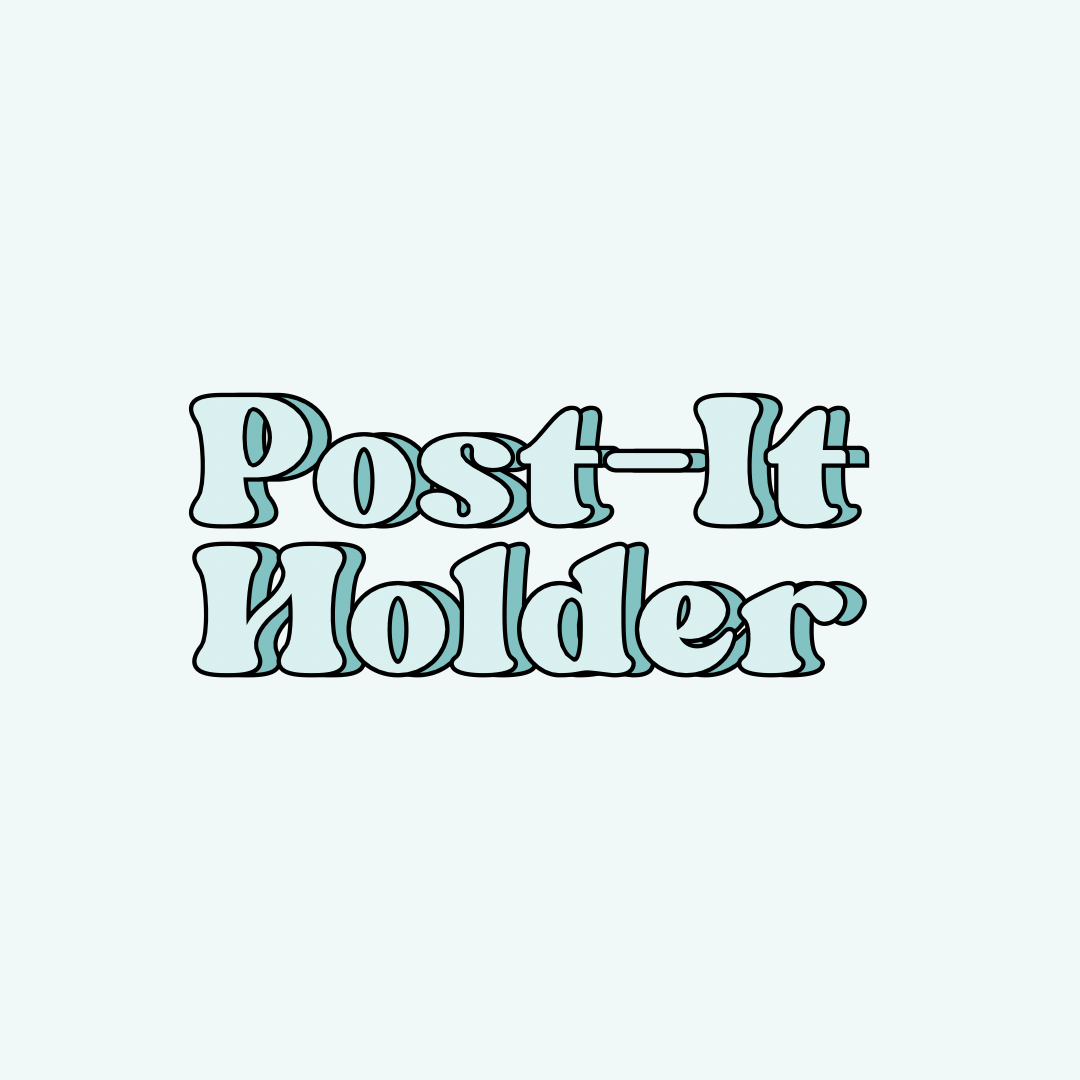 Post-It Holders