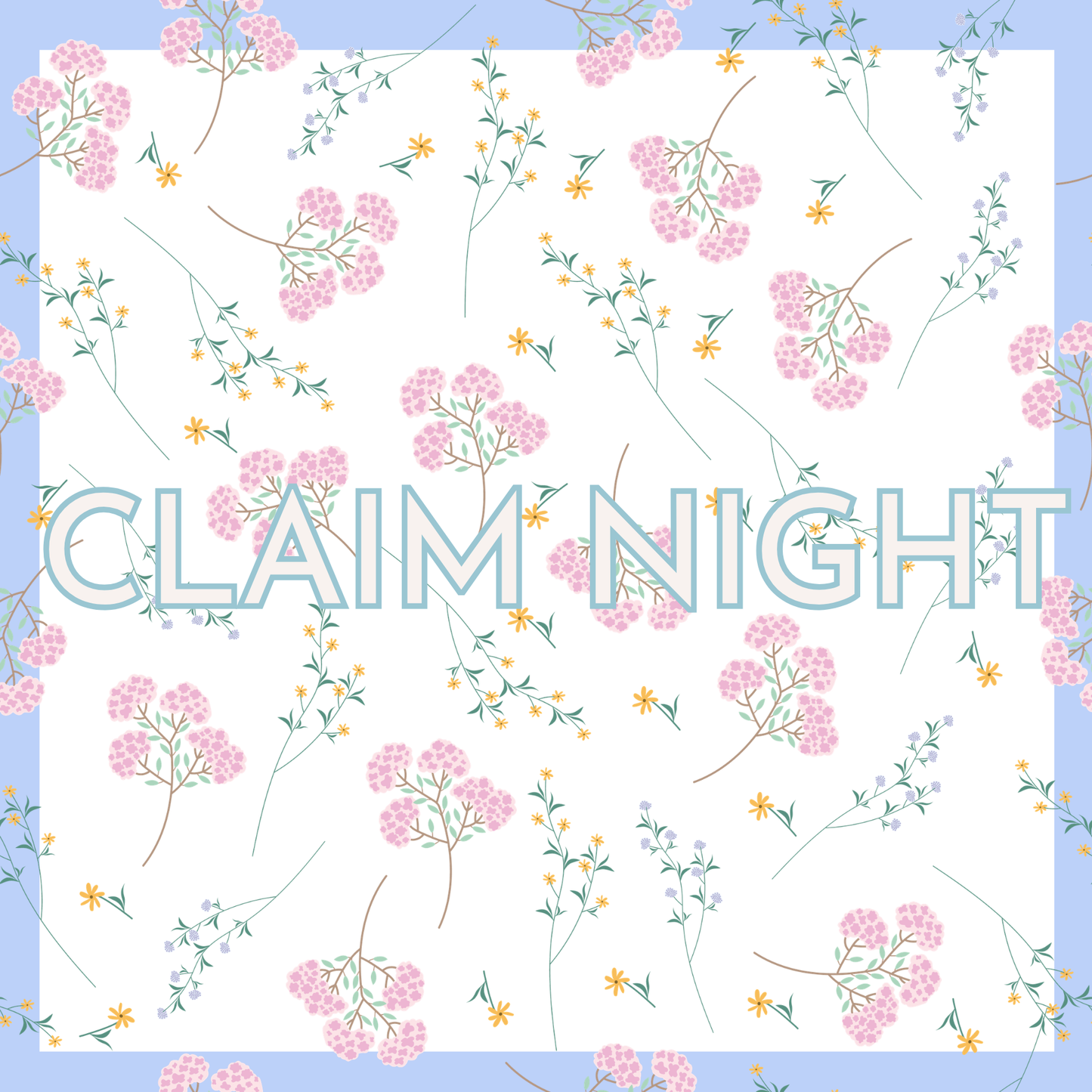 Freshie Claim Night!