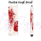 Printed Vinyl - Halloween True Crime Collection