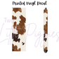 Printed Vinyl - Cowhide Collection