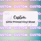 Custom Printed Vinyl