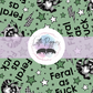 Printed Vinyl - Feral as F*ck