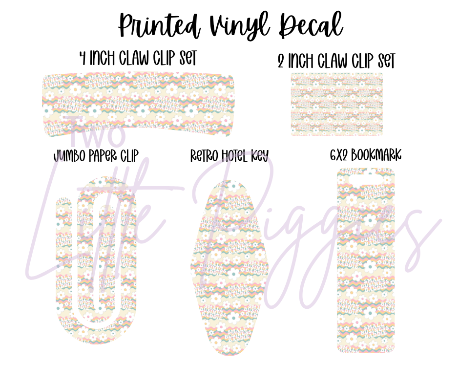 Printed Vinyl - Small Business Baddies