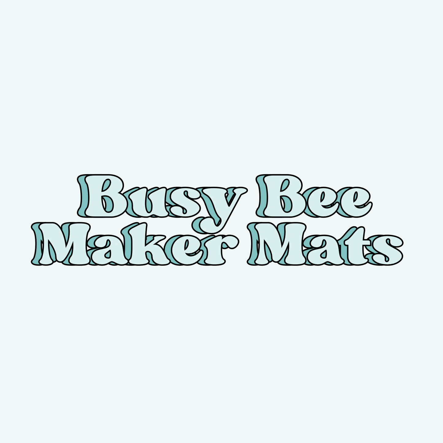 Busy Bee Maker Mats