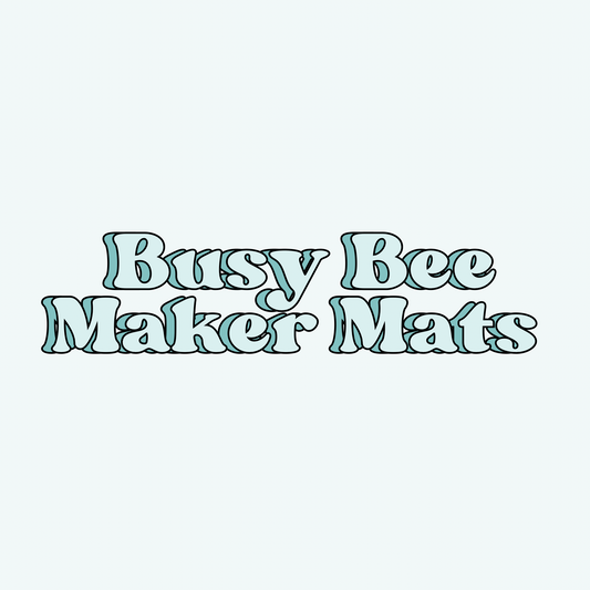 Busy Bee Maker Mats