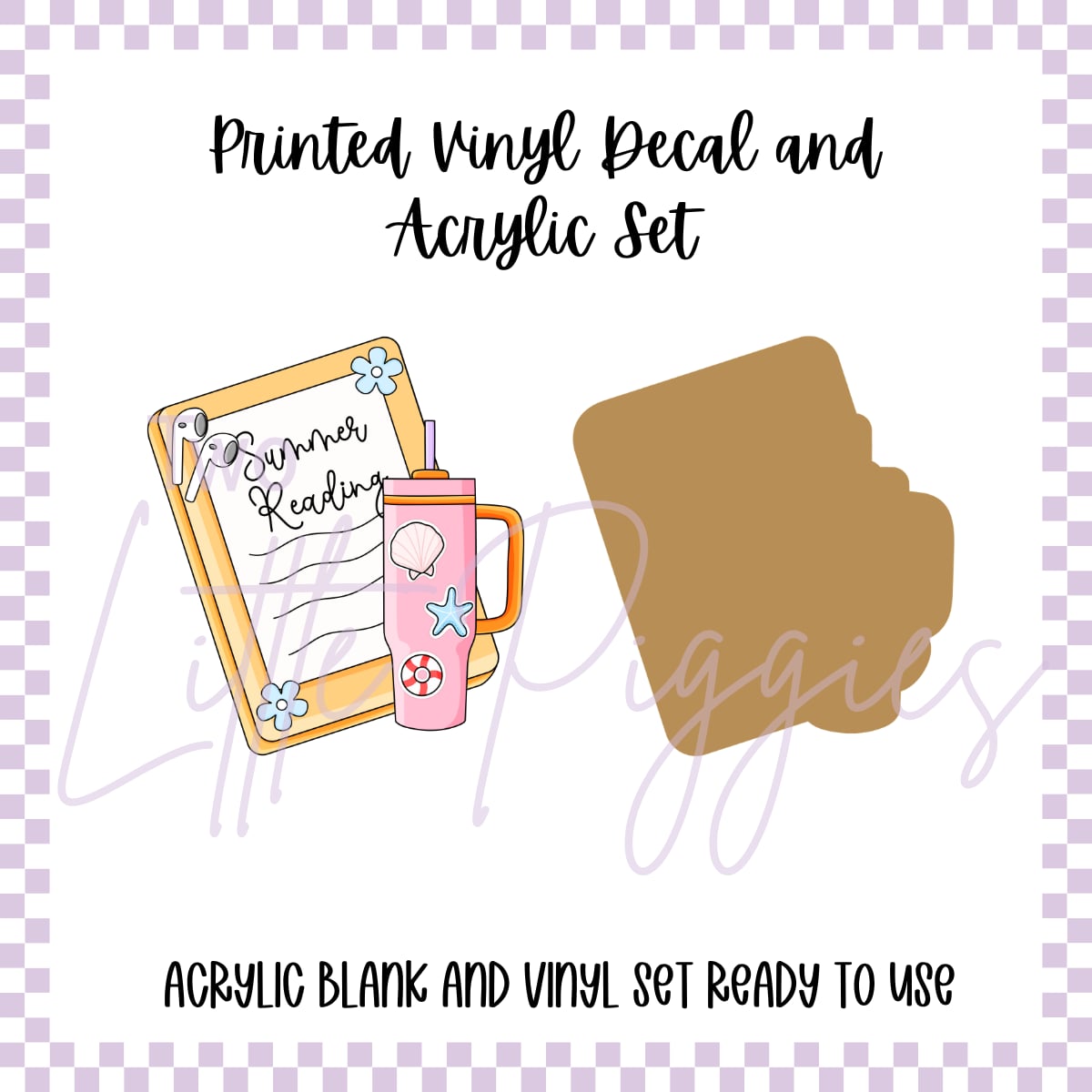 Printed Vinyl and Acrylic Set - Summer Reading
