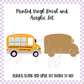 Printed Vinyl and Acrylic Set - Back to School - Retro School - School Bus