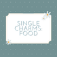 Single Food Charms