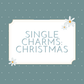 Single Christmas Charms