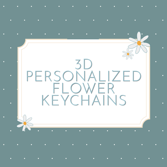 3D Personalized Flower Keychain
