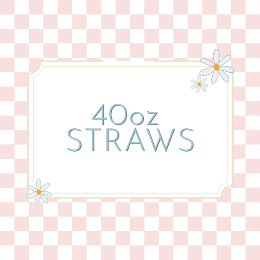 40oz Straws