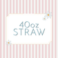 WS - 40oz Straw Tumblers