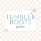 Tumbler Boots - Pattern