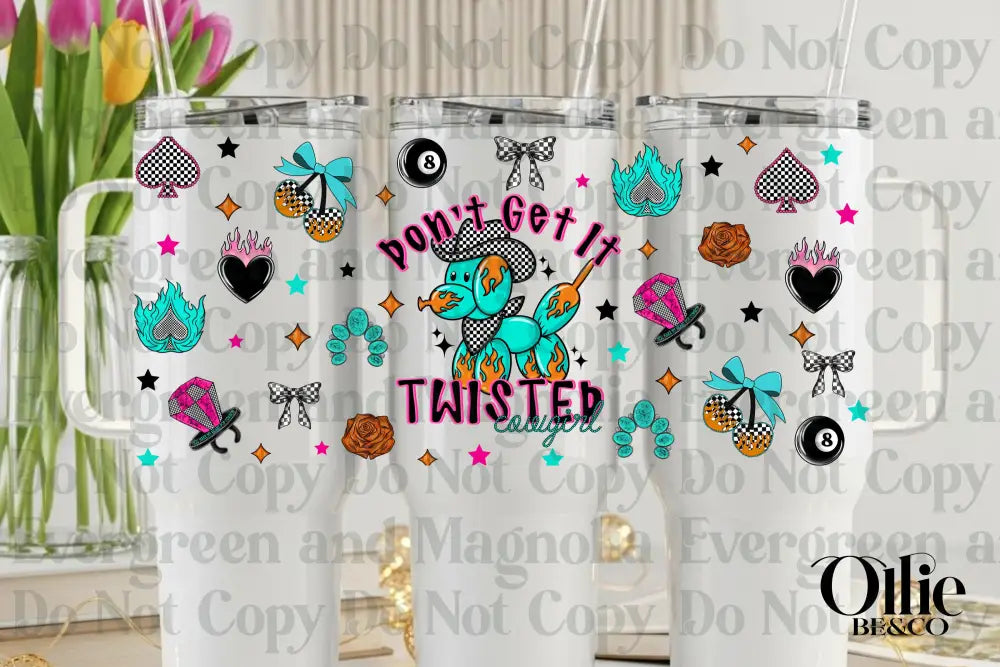 Don't Get it Twisted