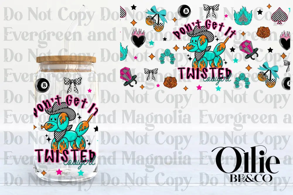 Don't Get it Twisted