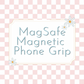 MagSafe Magnetic Phone Grip