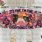 Everything is Fine Barbie