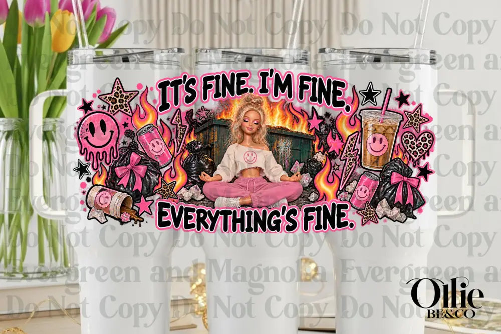 Everything is Fine Barbie