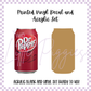 Printed Vinyl and Acrylic Set - Dr Pepper