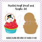 Printed Vinyl and Acrylic Set - Snowman Cupcake