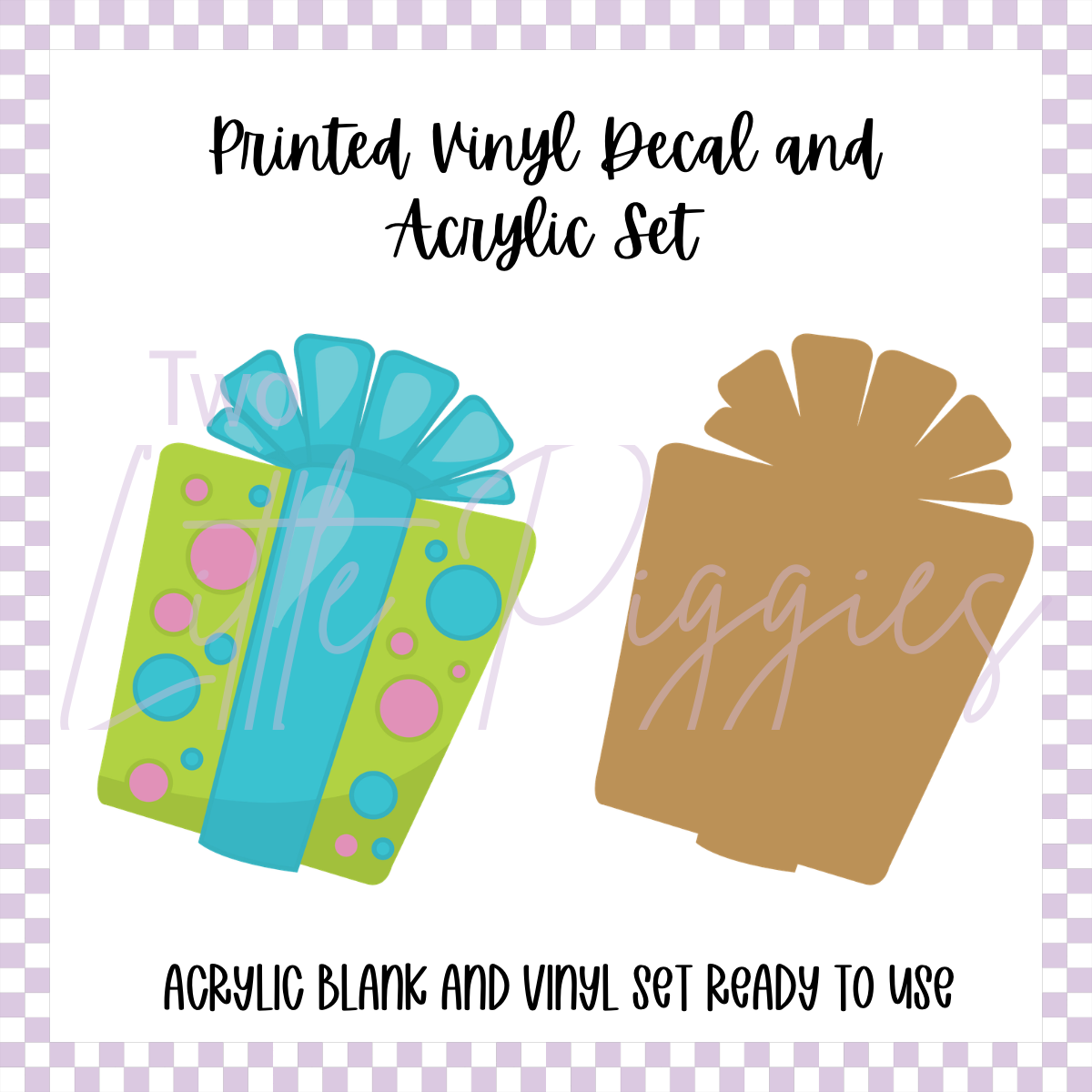 Printed Vinyl and Acrylic Set - B/P/G Present