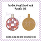 Printed Vinyl and Acrylic Set - Retro Disco Pink Bauble