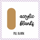Acrylic Blank - Pill (3pc)