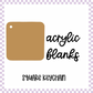 Acrylic Blank - Square (3pc)