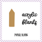 Acrylic Blank - Pencil (3pc)