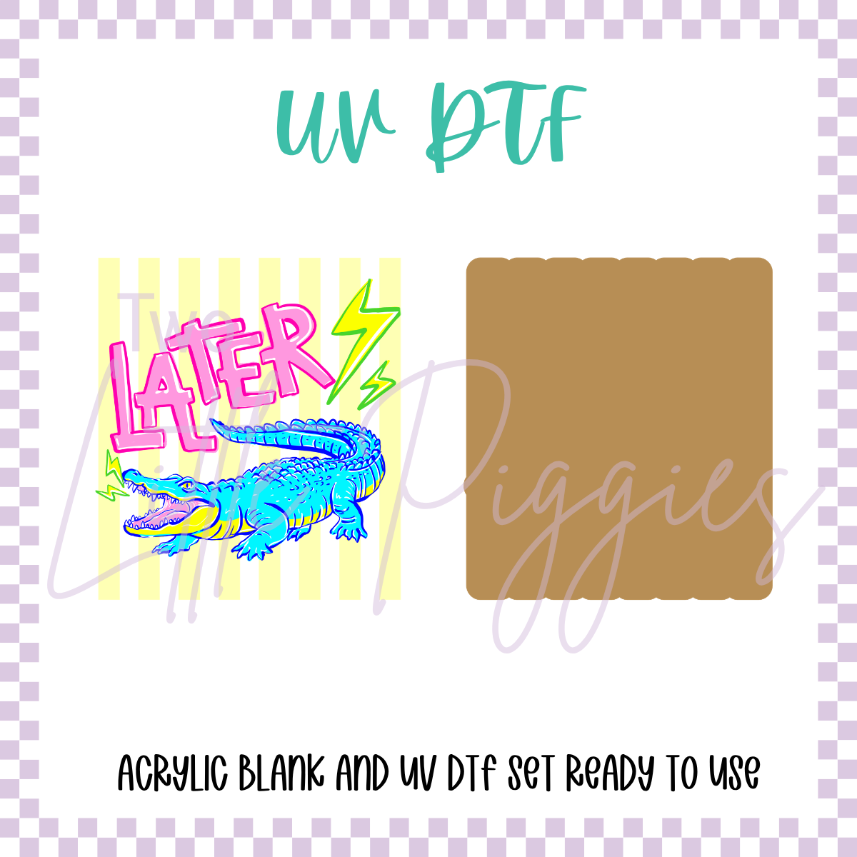 UV DTF -  Acrylic Blank and Decal - 2 inch - Later Gator - Yellow