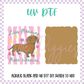 UV DTF -  Acrylic Blank and Decal - 2 inch - More Weenies