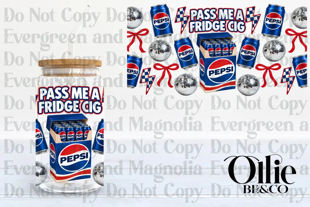 Pep Fridge Cig