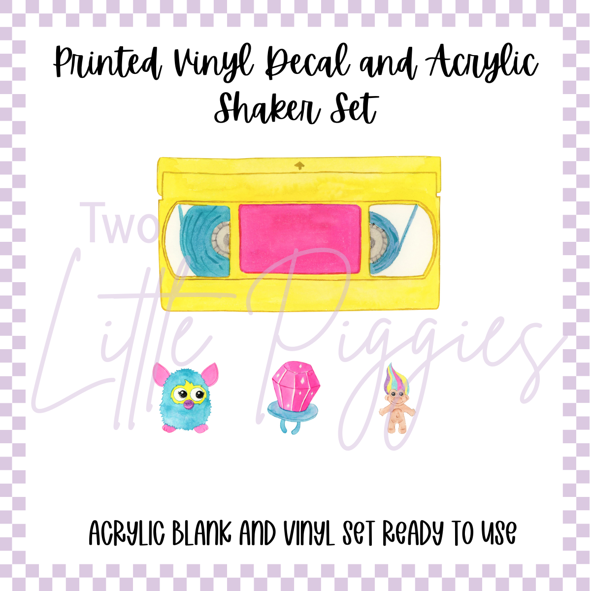 Acrylic Blank & Shaker Set - 90s VHS