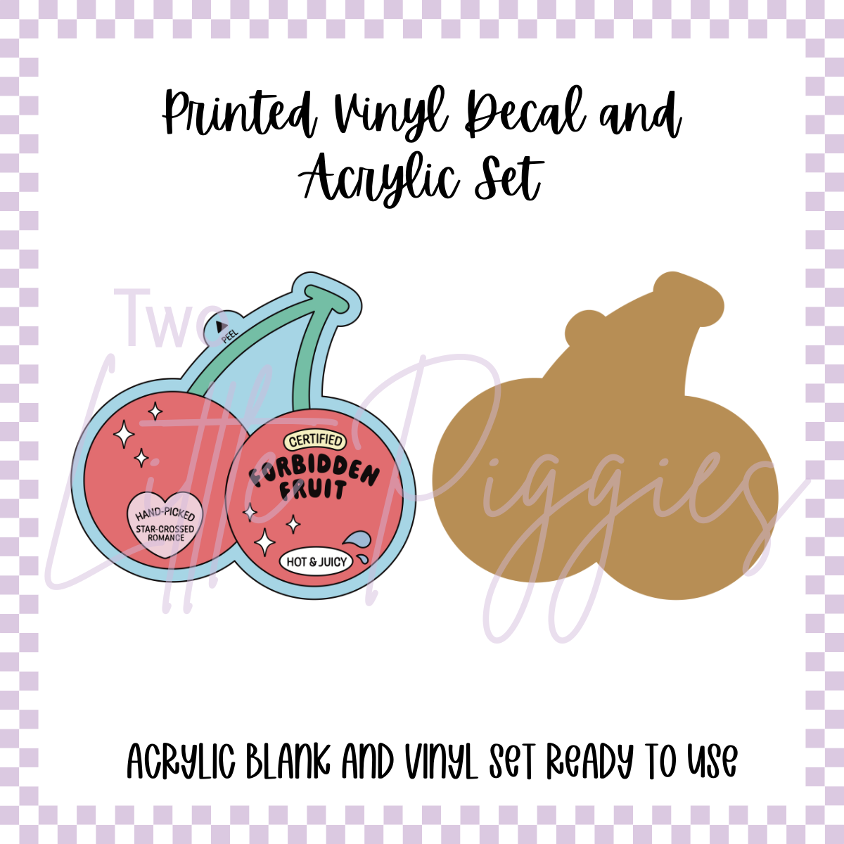 Printed Vinyl and Acrylic Set - Produce - Forbidden Fruit
