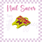 3D Printed - Nail Saver - Literally Just a Girl