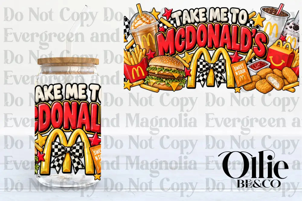 Take Me To McDonalds
