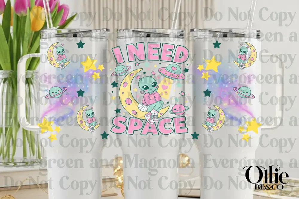 I need space