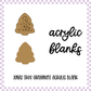 Acrylic Blank - Shaker/Snow Globe - Xmas Tree