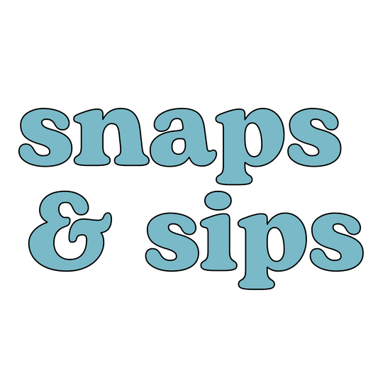 Custom Snaps & Sips
